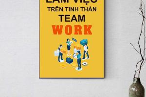 Tranh động lực teamwork - khơi dậy sức mạnh đồng đội