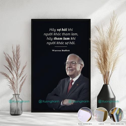 Tranh động lực truyền cảm hứng của Warren Buffett: Hãy sợ hãi khi người khác tham lam