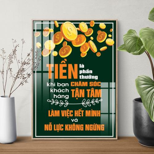 Tranh động lực Tiền là phần thưởng khi bạn chăm sóc khách hàng tận tâm