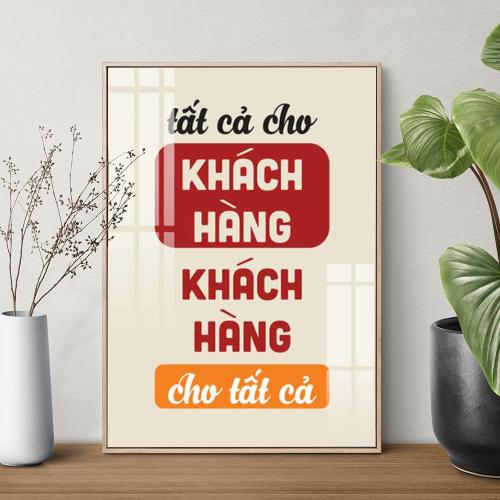 Tranh slogan động lực Tất cả cho khách hàng, Khách hàng cho tất cả