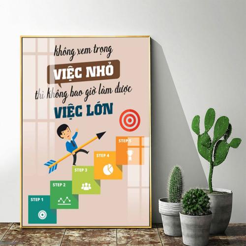 Tranh slogan không xem trọng việc nhỏ thì không bao giờ làm được việc lớn