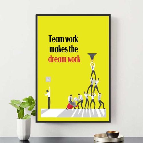 Tranh  động lực tiếng Anh: Team work makes the dream work