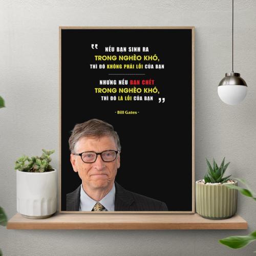 Tranh động lực truyền cảm hứng của Bill Gates: Nếu bạn sinh ra trong nghèo khó