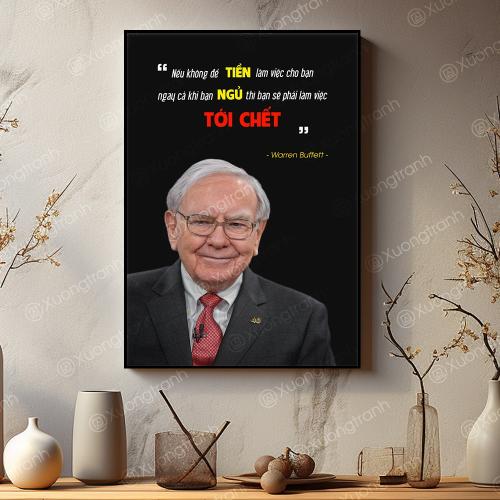 Tranh động lực truyền cảm hứng của Warren Buffett: Nếu không để Tiền làm việc cho bạn ngay cả khi bạn ngủ...