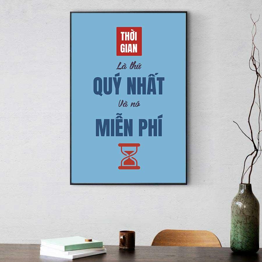 Tranh động lực văn phòng: Thời gian là thứ quý nhất và nó miễn phí
