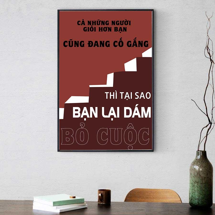 Tranh động lực văn phòng: Cả những người giỏi hơn bạn đều đang cố gắng, thì tại sao bạn lại dám bỏ cuộc