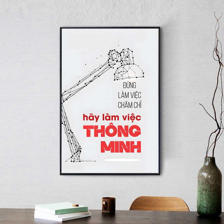 Tranh văn phòng: Đừng làm việc chăm chỉ, hay làm việc thông minh (mẫu 2)