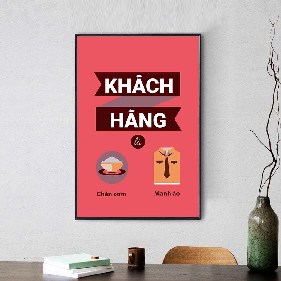 Tranh động lực văn phòng: Khách hàng là chén cơm manh áo