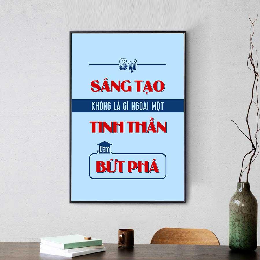 Tranh văn phòng: Sự sáng tạo không là gì ngoài một tinh thần dám bứt phá