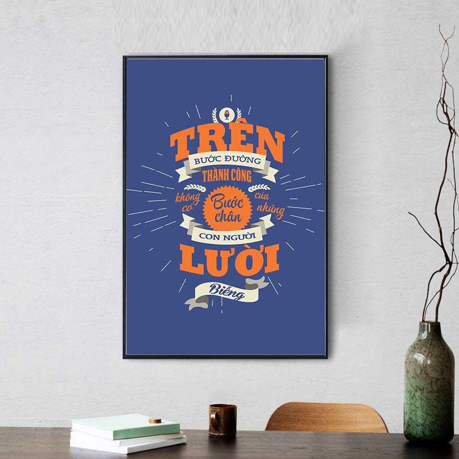 Tranh động lực: Trên bước đường thành công, không có bước chân của những con người lười biếng