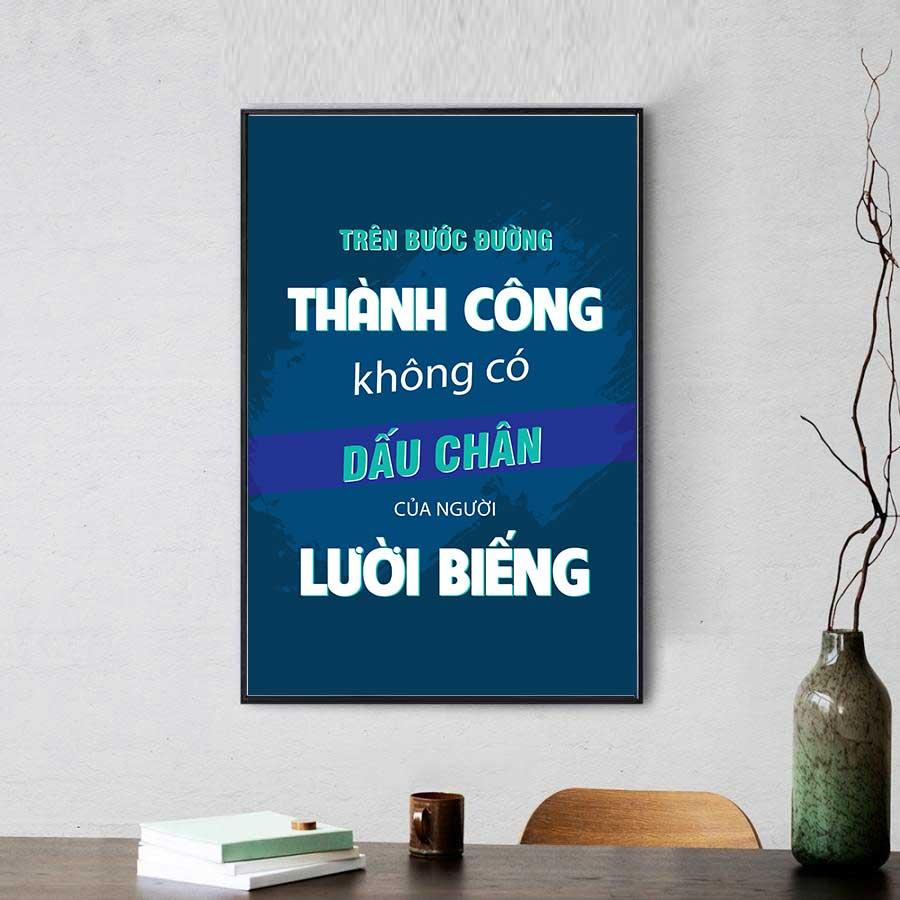 Tranh slogan: Trên bước đường thành công, không có dấu chân của người lười biếng (Mẫu 2)