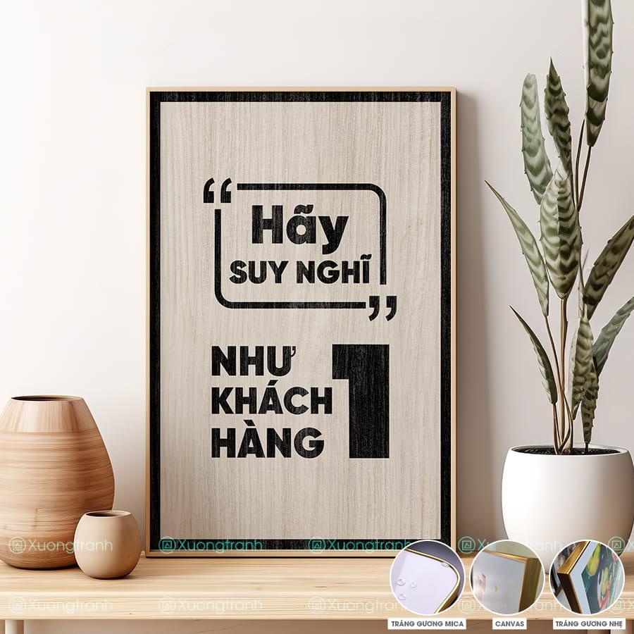 Tranh slogan văn phòng: hãy suy nghĩ như một khách hàng