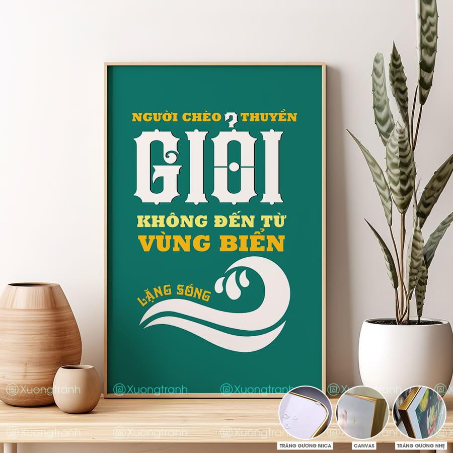 Tranh slogan văn phòng: Người chèo thuyền giỏi không đến từ vùng biển lặng sóng